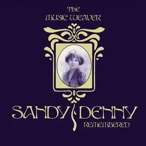 Sandy Denny - The Music Weaver (2008)