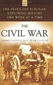 The Civil War: Exploring History One Week at a Time