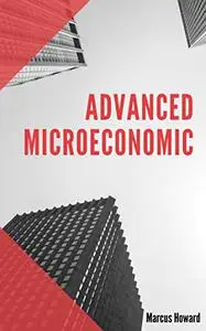 Advanced Microeconomic