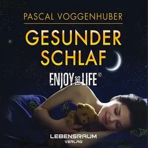 «Gesunder Schlaf» by Pascal Voggenhuber