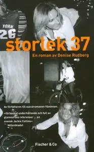 «Storlek 37» by Denise Rudberg
