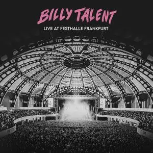Billy Talent - Live at Festhalle Frankfurt (2023) [Official Digital Download 24/96]