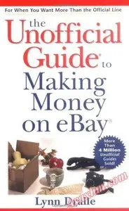 The Unofficial Guide to Making Money on eBay [Repost]