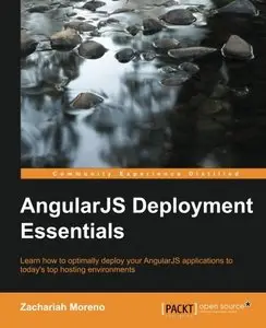 AngularJS Deployment Essentials (Repost)