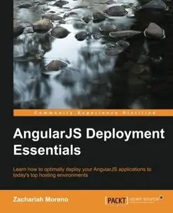 AngularJS Deployment Essentials