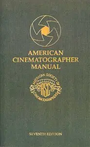 American Cinematographer Manual (repost)