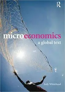 Microeconomics: A Global Text