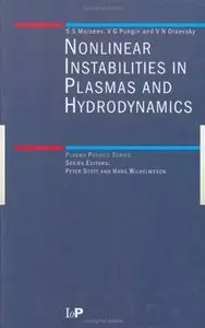Non-Linear Instabilities in Plasmas and Hydrodynamics by V.N Oraevsky [Repost]