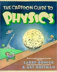 The Cartoon Guide to Physics