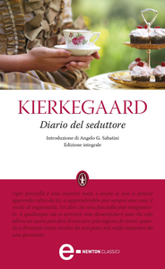Søren A. Kierkegaard - Diario del seduttore. Edizione integrale (2012)