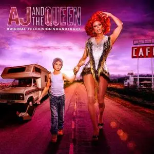 RuPaul - AJ and The Queen (Original Television Soundtrack) (2020) [Official Digital Download]