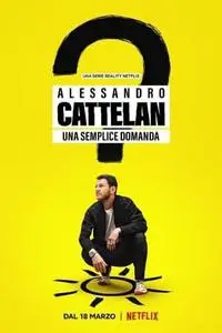 Alessandro Cattelan: One Simple Question S01E01