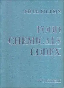 Food Chemicals Codex: Fifth Edition