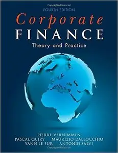 Corporate Finance: Theory and Practice, Fourth Edition (Repost)