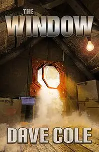«The Window» by Dave Cole