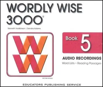 Kenneth Hodkinson, Sandra Adams, "Wordly Wise 3000: Book 5 & Audio CDs"
