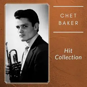 Chet Baker - Hit Collection (2024)