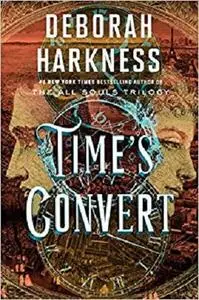 Time's Convert: A Novel