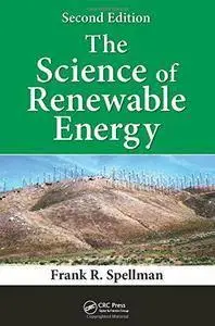 The Science of Renewable Energy, Second Edition (repost)