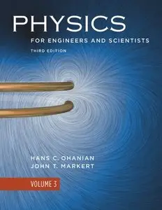 Physics for Engineers and Scientists, Volume 3, Third Edition (repost)