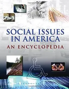 Social Issues in America: An Encyclopedia, 8 Volume Set
