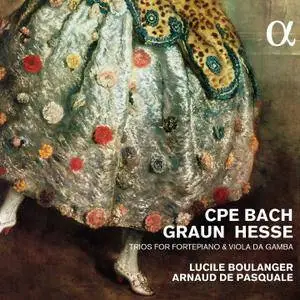 Lucile Boulanger, Arnaud de Pasquale - Bach C.P.E., Graun, Hesse: Trios For Fortepiano & Viola Da Gamba (2015) [24/96]