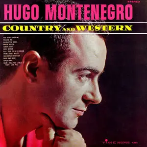 Hugo Montenegro – Country & Western (1962)
