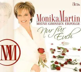 Monika Martin - Meine großen Erfolge - nur für Euch (2018)