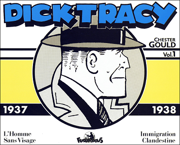 Dick Tracy - Tome 1 - 1937-1938