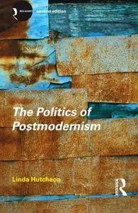 The Politics of Postmodernism, 2nd Edition