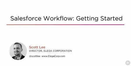 Salesforce Workflow: Getting Started