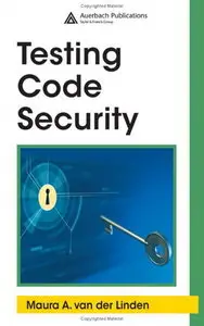 Testing Code Security (repost)