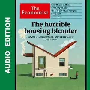 The Economist • Audio Edition • 18 January 2020