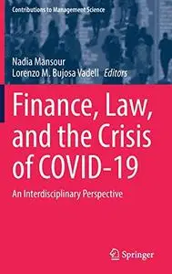 Finance, Law, and the Crisis of COVID-19: An Interdisciplinary Perspective