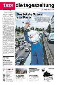 taz die tageszeitung  - 06 Februar 2024