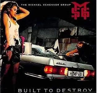 The Michael Schenker Group - Built To Destroy (Expanded Version) - 2009