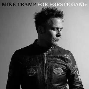 Mike Tramp - For Første Gang For Altid (2022) [Official Digital Download]