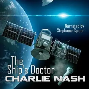 «The Ship's Doctor» by Charlie Nash