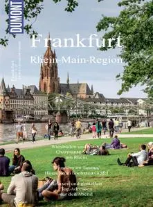 DuMont BILDATLAS Frankfurt, Rhein-Main-Region: Weltstadt mit Hochhaus-Skyline