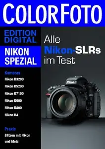 ColorFoto Digital: Nikon-SLRs im Test