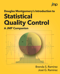 Douglas Montgomery's Introduction to Statistical Quality Control : A JMP Companion