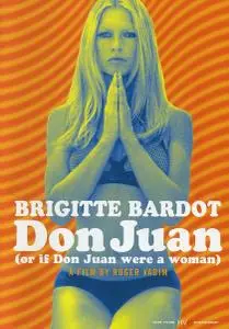 Don Juan ou Si Don Juan était une femme... / Don Juan or If Don Juan Were a Woman (1973) [Repost]