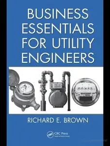 Business Essentials for Utility Engineers (repost)