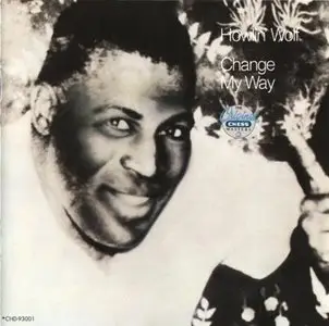 Howlin' Wolf - Change My Way