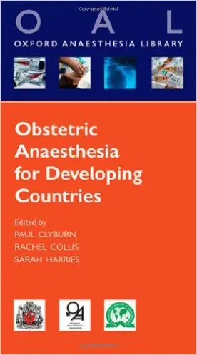 Obstetric Anaesthesia for Developing Countries