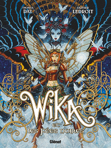 Wika - Tome 2 - Wika et les Fées Noires