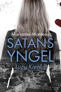 «Satans yngel» by Marianne Monteau
