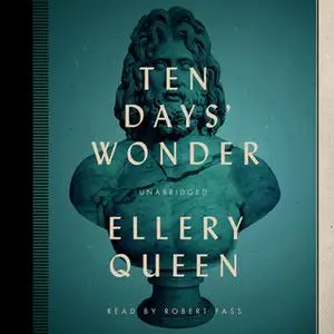 «Ten Days' Wonder» by Ellery Queen