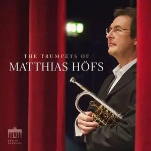 Matthias Hofs - The Trumpets of Matthias Hofs (2020)