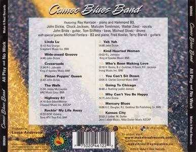 Cameo Blues Band - All Play And No Work (2002)